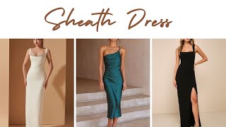 Sheath Dress II All About Everything [upl. by Isabel17]