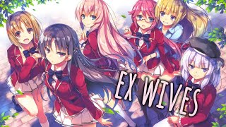 nightcore  ex wives 《lyrics》 [upl. by Onit332]