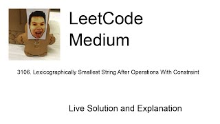 3106 Lexicographically Smallest String After Operations With Constraint Leetcode Medium [upl. by Balduin]