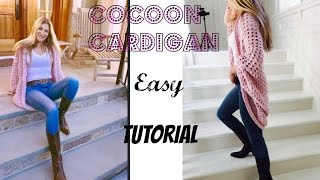 Easy Crochet Cocoon Cardigan Tutorial [upl. by Ahael]