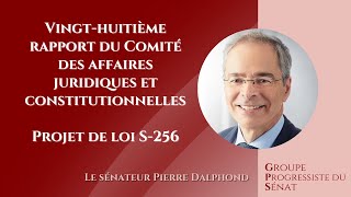 Le sénateur Dalphond prend la parole à létape du rapport du projet de loi S256  5 novembre 2024 [upl. by Nohpets]