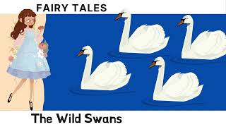 The Wild Swans by Hans Christian Andersen Fairy Tales Audiobook Relaxing Bedtime Stories [upl. by Vanny561]