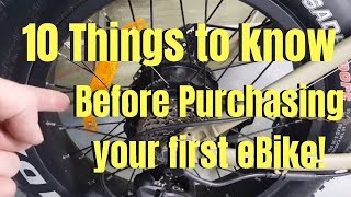 10 things to know before purchasing an eBike [upl. by Nyleahcim]