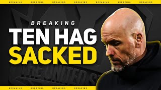 Ten Hag SACKED Man Utd News [upl. by Aerbma]