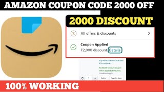 amazon coupon code 2000 off  amazon coupon code 2024  Amazon [upl. by Yrellam]