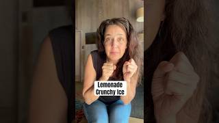 Lemonade Crunchy Ice [upl. by Egni]