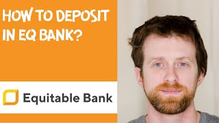 How to deposit in EQ bank [upl. by Patrice]