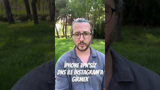 iPHONE VPN SİZ İNSTAGRAM’A GİRMEK apple iphone dns vpn instagram instagramerişimengeli [upl. by Ymiaj]