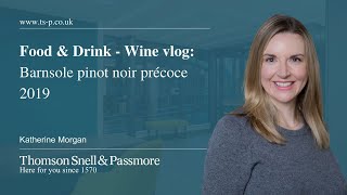 Food amp Drink  Wine vlog Barnsole pinot noir précoce 2019 [upl. by Gualterio]