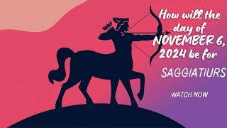 Sagittarius Horoscope for November 6 2024 🎯  New Adventures and Insights Await [upl. by Etka]