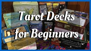 Tarot Deck Recommendations for Beginners [upl. by Elbertina]