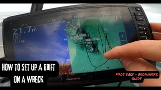 How To Set Up A Drift CORRECTLY On A WRECK  Beginners Guide  Boat Fishing [upl. by Uphemia573]