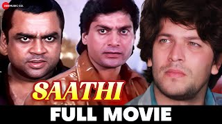 साथी Saathi  Aditya Pancholi Mohsin Khan Varsha Usgaonkar amp Paresh Rawal  Full Movie 1991 [upl. by Rotkiv874]