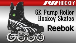 Reebok 6K Pump Roller Hockey Skate [upl. by Mercorr]