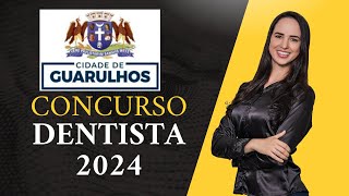 Concurso Dentista Guarulhos 2024 [upl. by Ubald674]