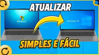 COMO ATUALIZAR DO WINDOWS 7 PRO WINDOWS 10 DE GRAÇA [upl. by Nnyw]