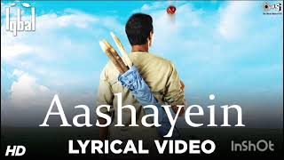 Aashayein Lyrical Song Video  Iqbal  Naseeruddin Shah Shreyas Talpade  KK ampSalim Merchant [upl. by Suoivatnom793]