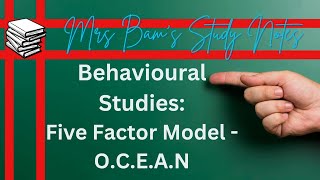 Mrs Bams study notes Five Factor Model of Personality OCEAN [upl. by Kola958]