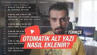 Youtubeda Videolara OTOMATİK ALTYAZI Nasıl Eklenir Youtube Dersleri [upl. by Courtenay88]