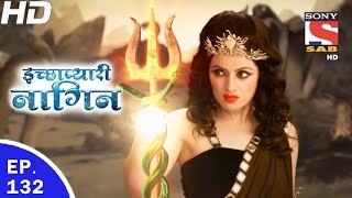 Icchapyaari Naagin  इच्छाप्यारी नागिन  Ep 132  29th Mar 2017 [upl. by Nahtannoj42]