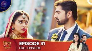 Sindoor Ki Keemat  The Price of Marriage Episode 31  English Subtitles [upl. by Drwde]