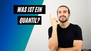 Statistik  Quantile einfach und kurz erklärt [upl. by Jarek]