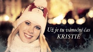 Kristýna Šebíková  Už je tu vánoční čas [upl. by Harwilll]