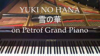 Mika Nakashima quotYUKI NO HANAquot on Petrof Grand Piano [upl. by Preston]