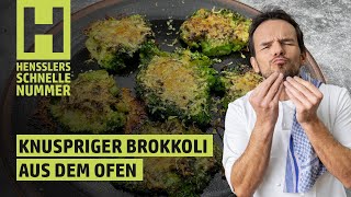 Schnelles Knuspriger Brokkoli aus dem Ofen Rezept von Steffen Henssler [upl. by Dahlstrom]