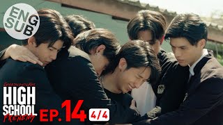 Eng Sub High School Frenemy มิตรภาพคราบศัตรู  EP14 44 [upl. by Nilved]