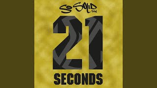 21 Seconds [upl. by Philina]