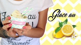 ♡• UNE GLACE AU CITRON PARFAITE  •♡ [upl. by Zirtaeb]