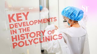 Key developments in the history of polyclinics in Singapore [upl. by Oretos]