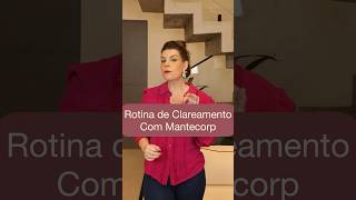 Rotina para Clareamento de Manchas com Mantecorp  Seu Skincare em 1 Minuto [upl. by Dnalyram]