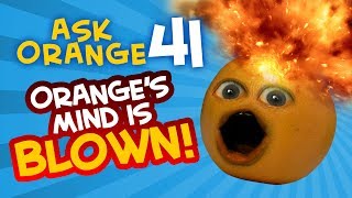 Annoying Orange  Ask Orange 41 Oranges Mind is BLOWN [upl. by Tadashi528]