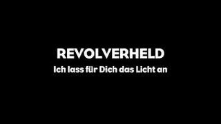 Revolverheld  Ich lass für Dich das Licht an Official Lyrics Video [upl. by Renelle]