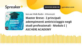 Master Breve  I principali adempimenti antiriciclaggio negli studi professionali  Modulo I  ASCHE [upl. by Shaeffer]