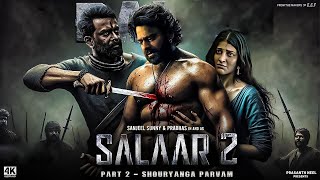 Salaar Part 2 Full Movie In Hindi Dubbed  Prabhas Prithviraj S Shruti Haasan  2024 New Released [upl. by Litt]