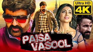 Paisa Vasool  पैसा वसूल 4K ULTRA HD Action Hindi Dubbed Full Movie  Balakrishna Shriya Saran [upl. by Alleynad328]