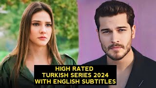 Top 9 High Rated Turkish Drama Series 2024 With English Subtitles [upl. by Downey]