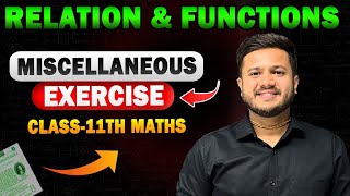 Miscellaneous Exercise Chapter  2 class 11  Relations and Functions [upl. by Theodoric]