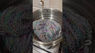 Reclaiming frogged yarn with a pasta colander yarn knitting crochet knittingpodcast [upl. by Assirek137]