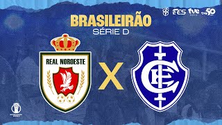 Brasileirão Série D  Real Noroeste x Itabuna  20072024  15h [upl. by Jit]