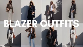 BLAZER OUTFIT IDEAS  HOW TO STYLE BLAZERS AND LOOK EFFORTLESSLY CHIC [upl. by Nibaj462]