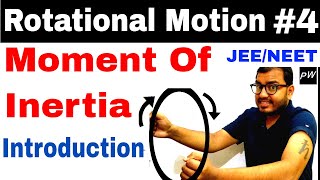 Class 11 chapter 7  Rotational Motion 04  Moment Of Inertia  Introduction [upl. by Germin]