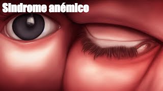 sindrome anémico Descubrirás el Secreto de la Anemia anemias anemia [upl. by Naujd644]