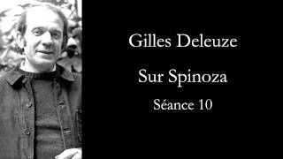 Deleuze Sur Spinoza séance 10 [upl. by Hooke509]