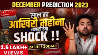 December 2023 Horoscope  दिसंबर राशिफल  Monthly Prediction  All 12 RashiZodiacAstro Arun Pandit [upl. by Narik]