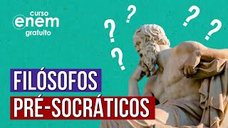 FILÓSOFOS PRÉSOCRÁTICOS  Aprenda agora no Resumo de Filosofia Enem Prof Marciel Evangelista [upl. by Kartis]