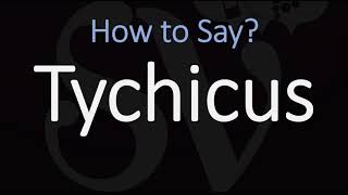 How to Pronounce Tychicus CORRECTLY [upl. by Leona]